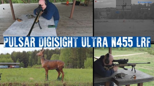 Новинка! Обзор PULSAR DIGISIGHT ULTRA N455 LRF. Пристрелка, стрельба на разные дистанции